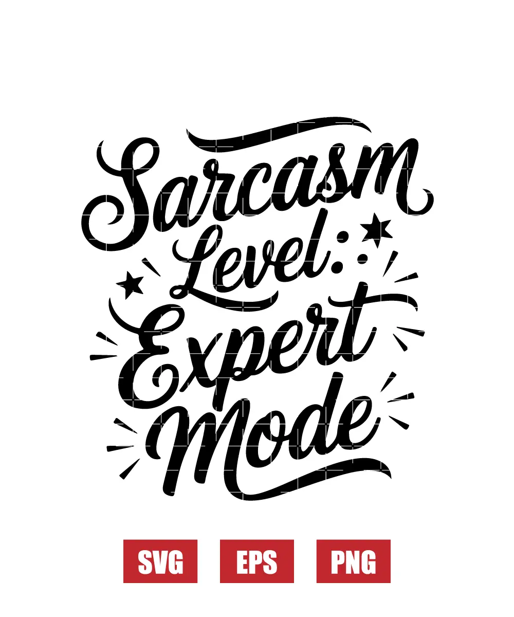 Sarcasm Level: Expert Mode Svg