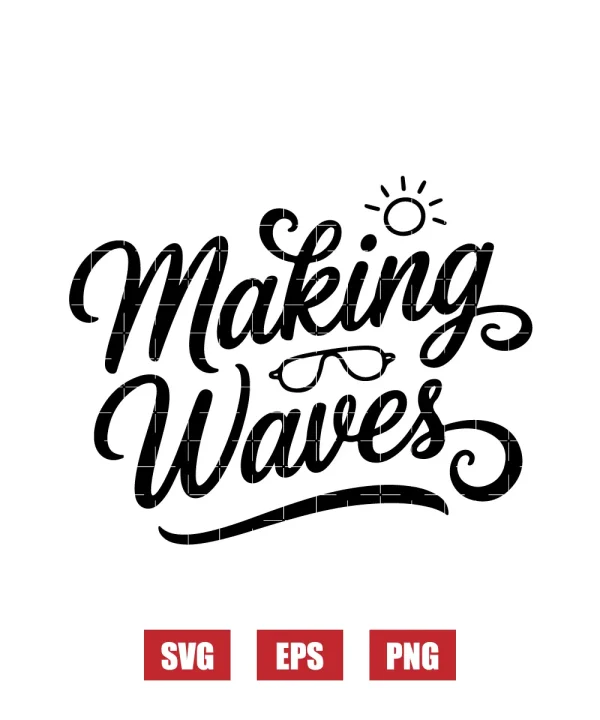 Making Waves Svg