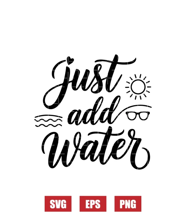 Just add Water Svg