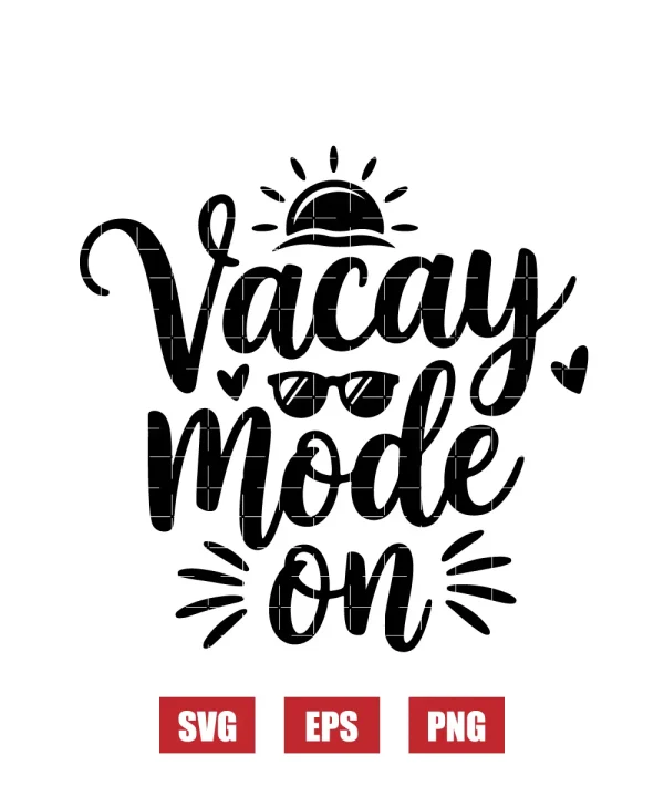 Vacay Mode: ON Svg