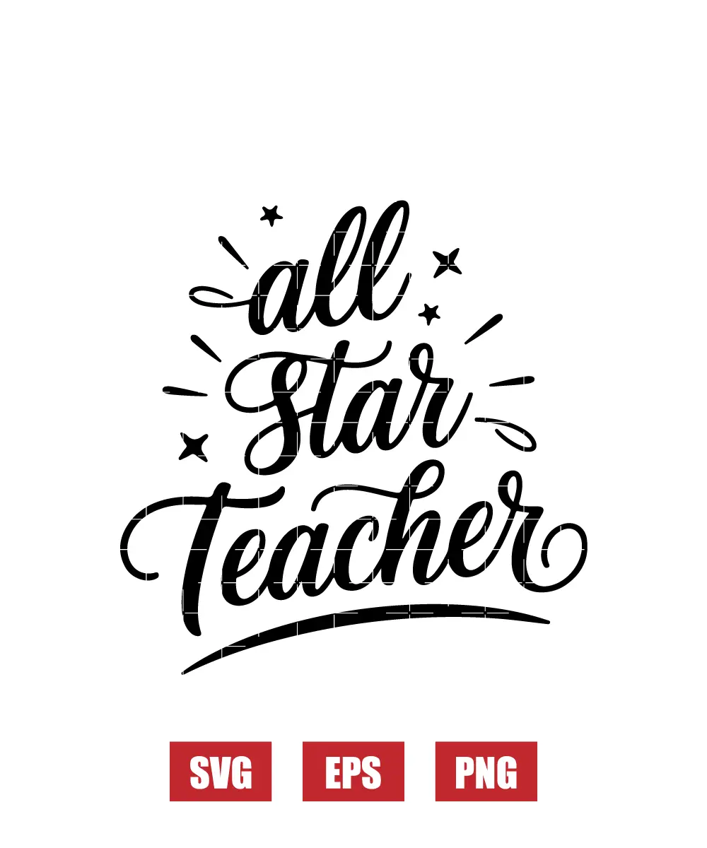 All Star Teacher Svg