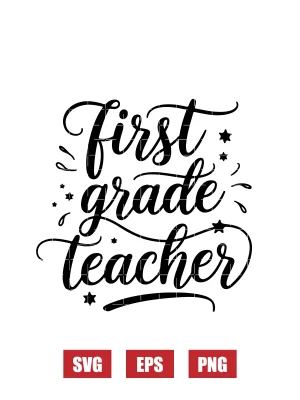 First Grade Teacher Svg