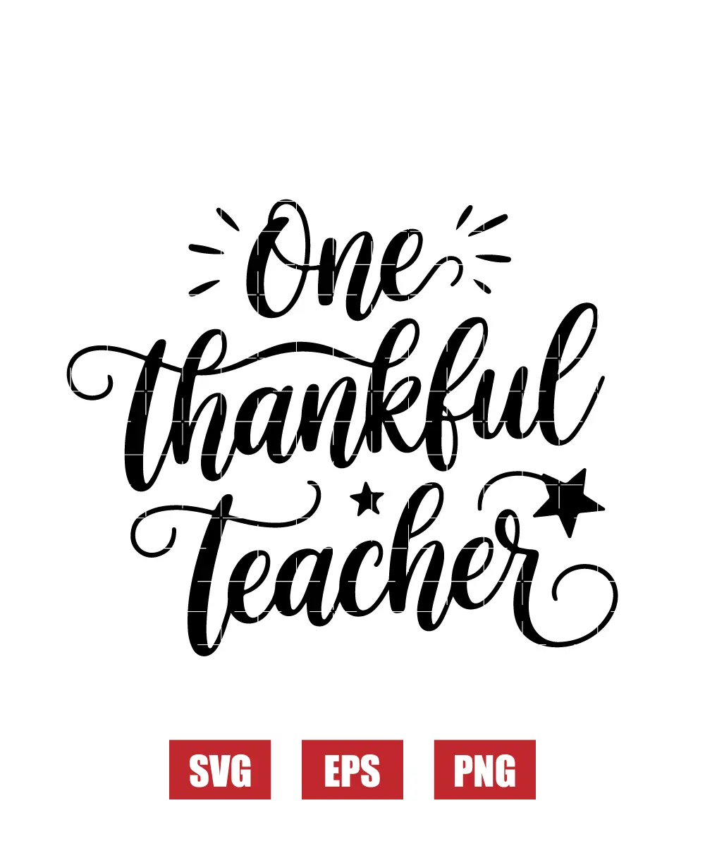 One Thankful Teacher Svg