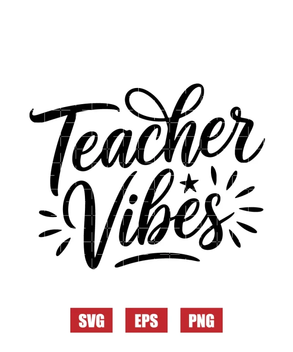 Teacher Vibes Svg