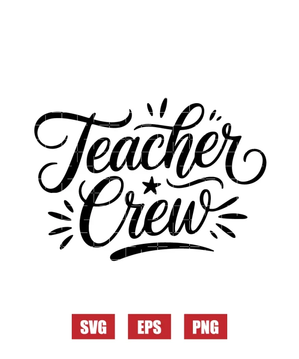 Teacher Crew Svg