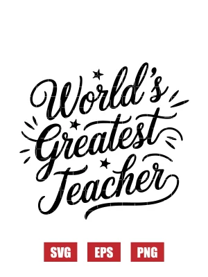 World's Greatest Teacher Svg