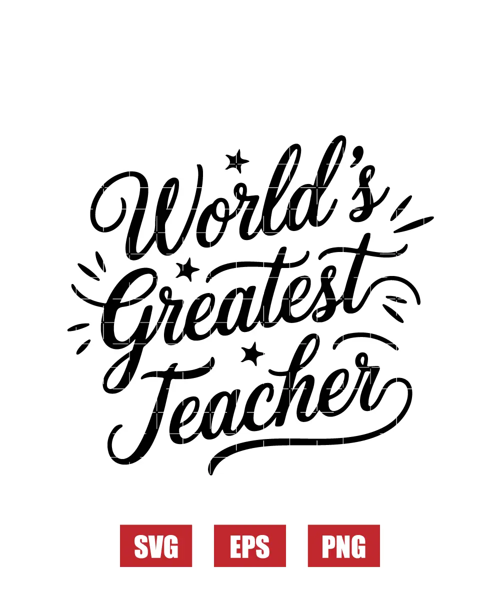 World's Greatest Teacher Svg