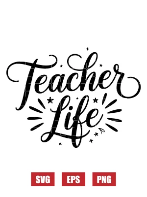 Teacher Life Svg