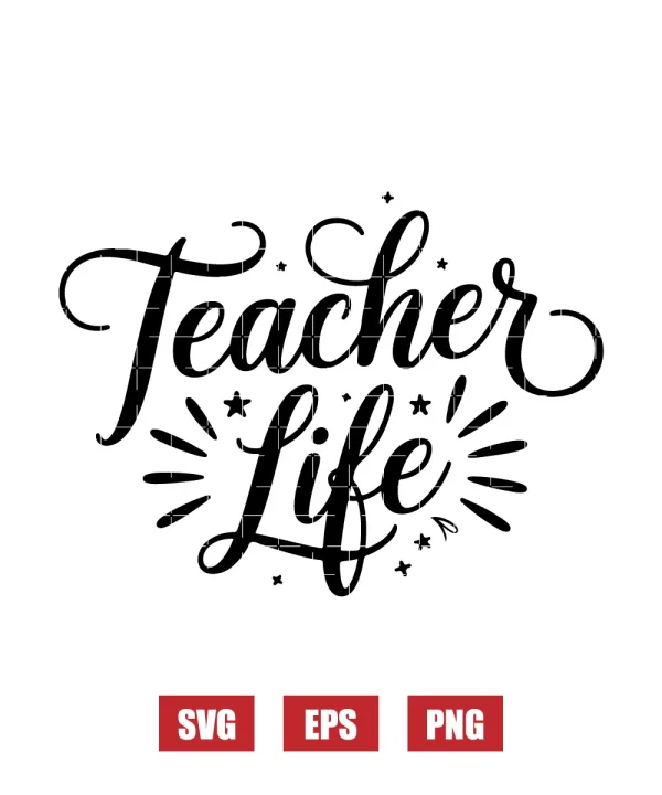 Teacher Life Svg