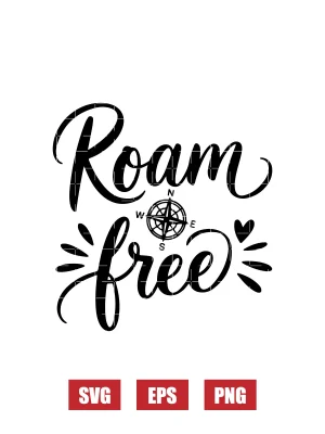 Roam Free Svg