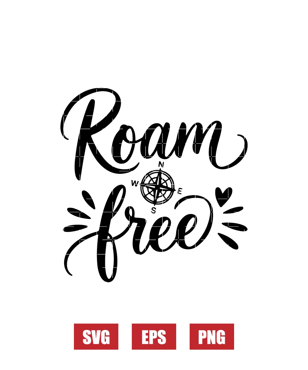 Roam Free Svg