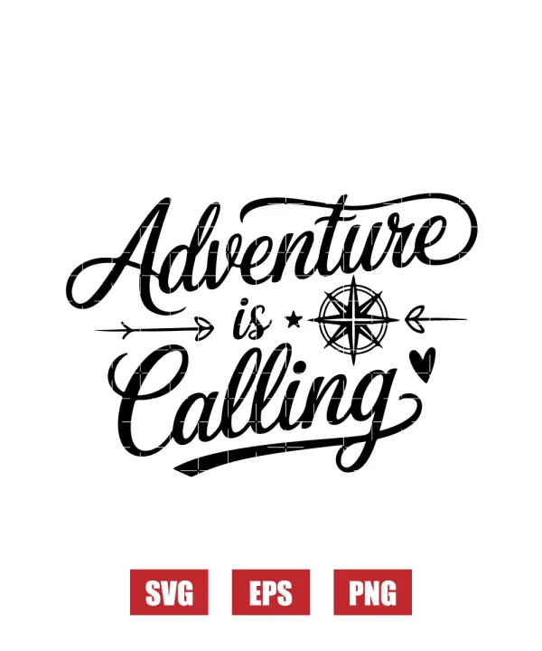 Adventure is Calling Svg