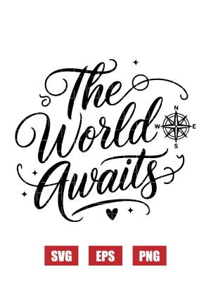 The World Awaits Svg