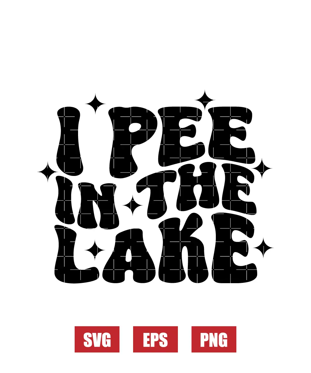 I Pee In The Lake Svg