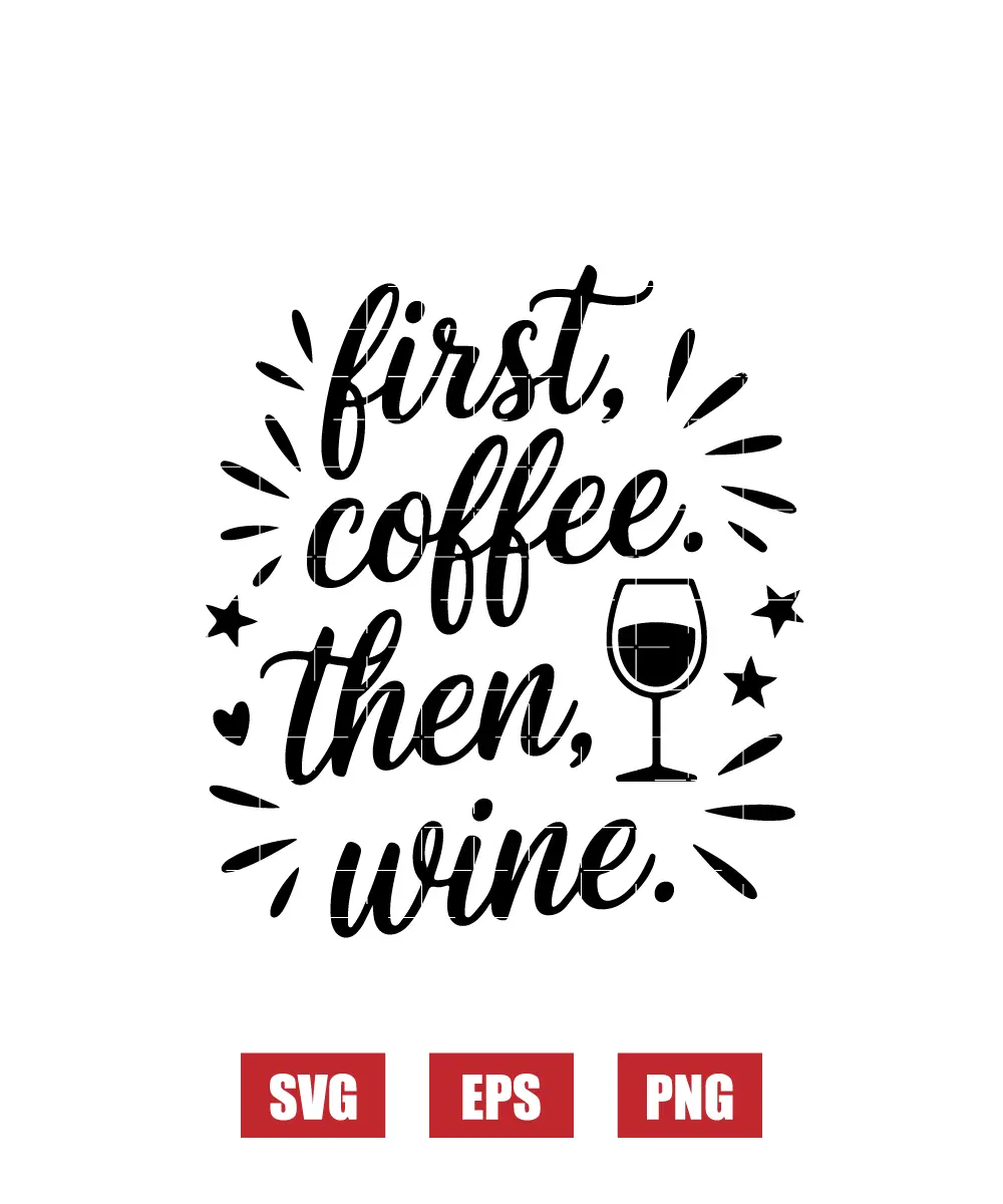 First, coffee. Then, wine. Svg