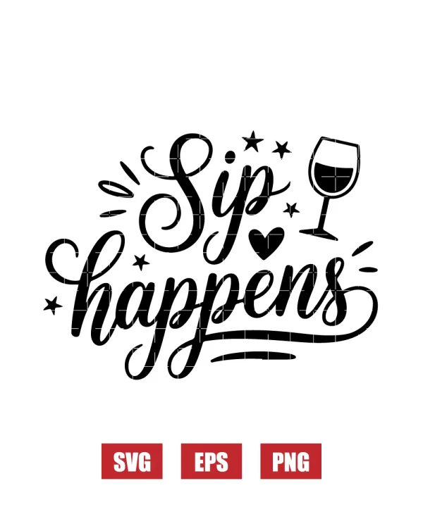 Sip happens Svg