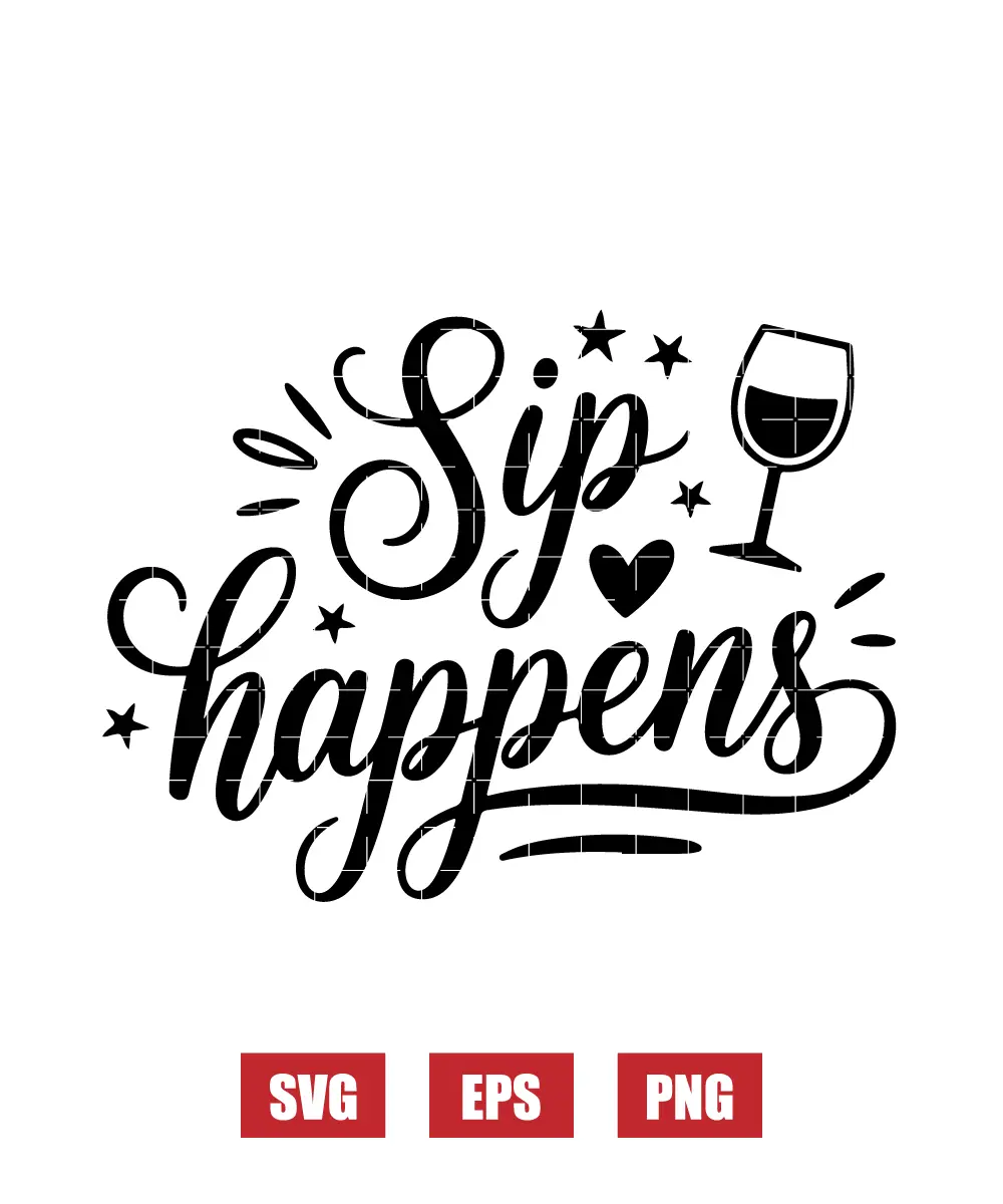 Sip happens Svg