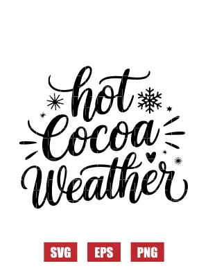 Hot Cocoa Weather Svg