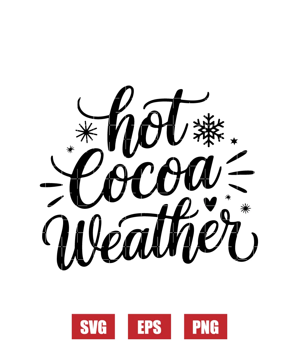 Hot Cocoa Weather Svg