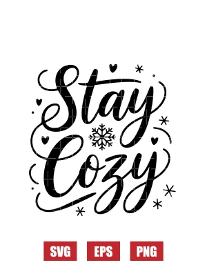 Stay Cozy Svg