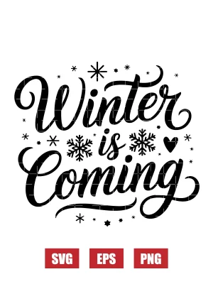 Winter is Coming Svg
