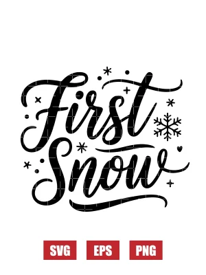First Snow Svg