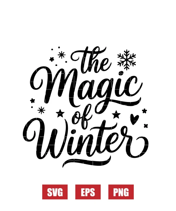 The Magic of Winter Svg