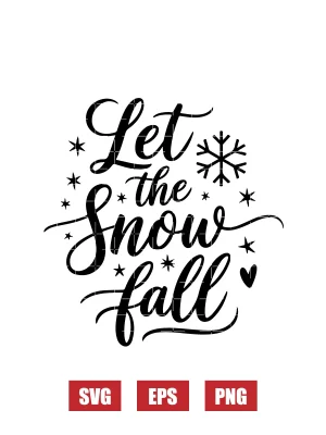 Let the snow fall Svg
