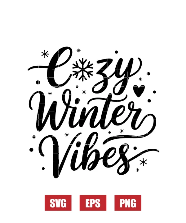 Cozy Winter Vibes Svg