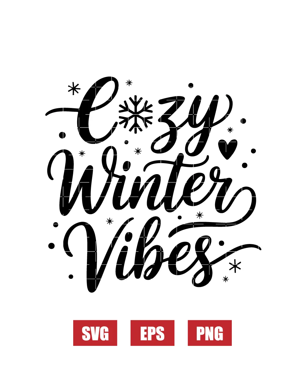 Cozy Winter Vibes Svg