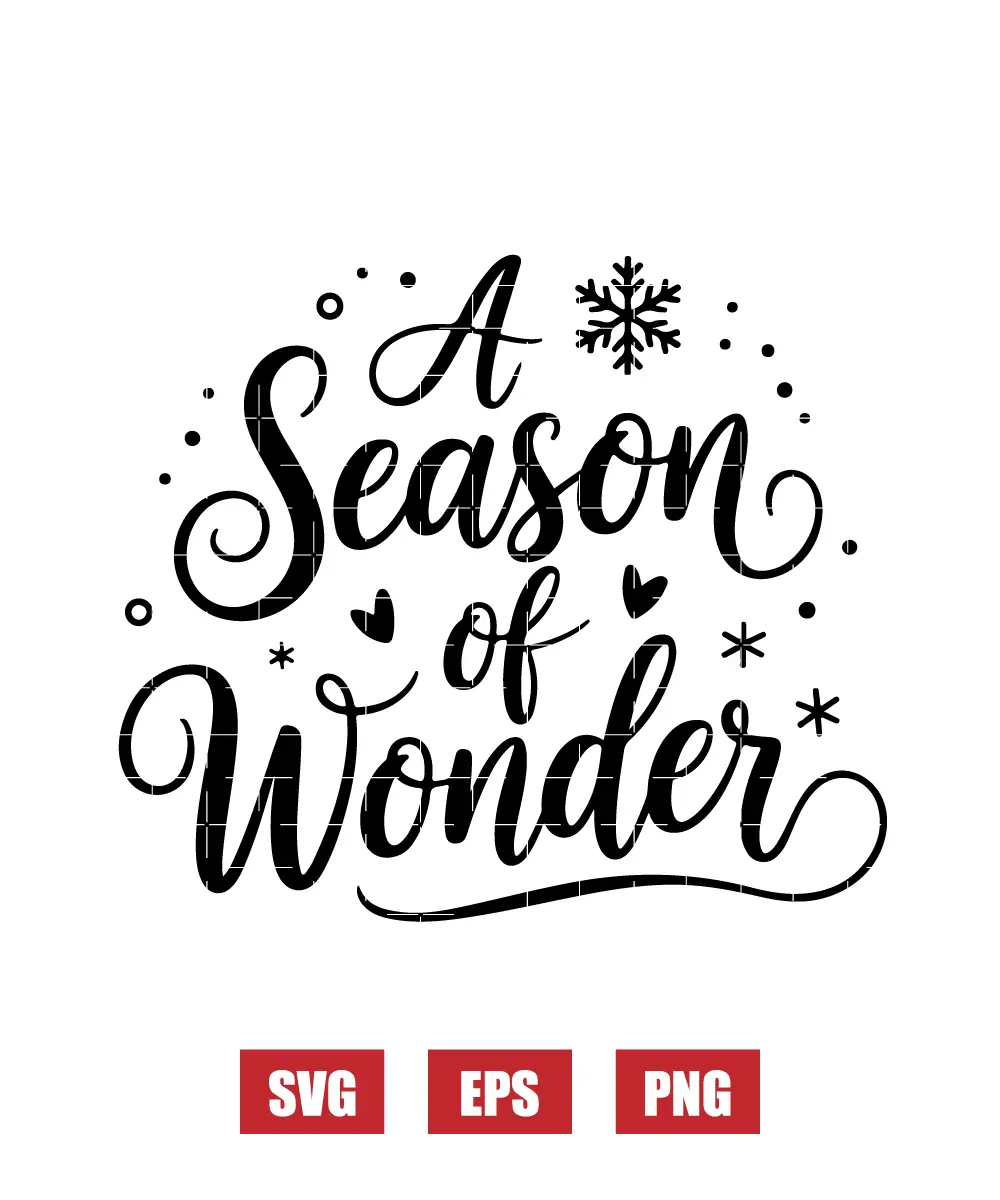 A Season of Wonder Svg