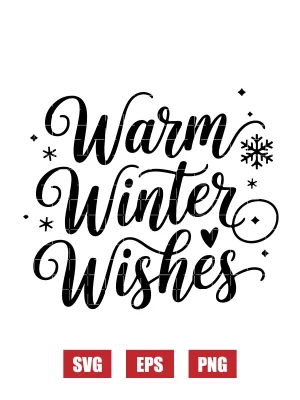 Warm Winter Wishes Svg