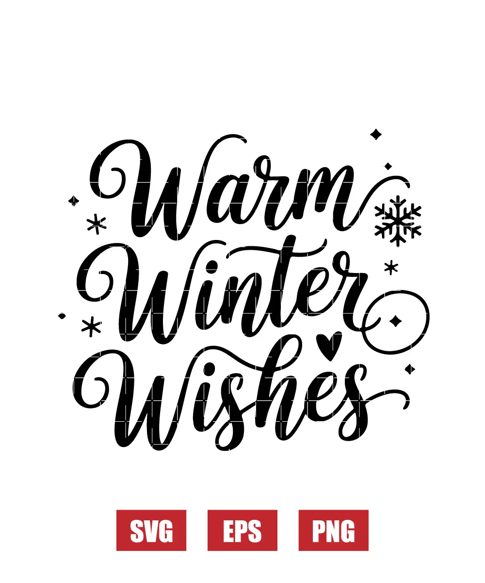 Warm Winter Wishes Svg