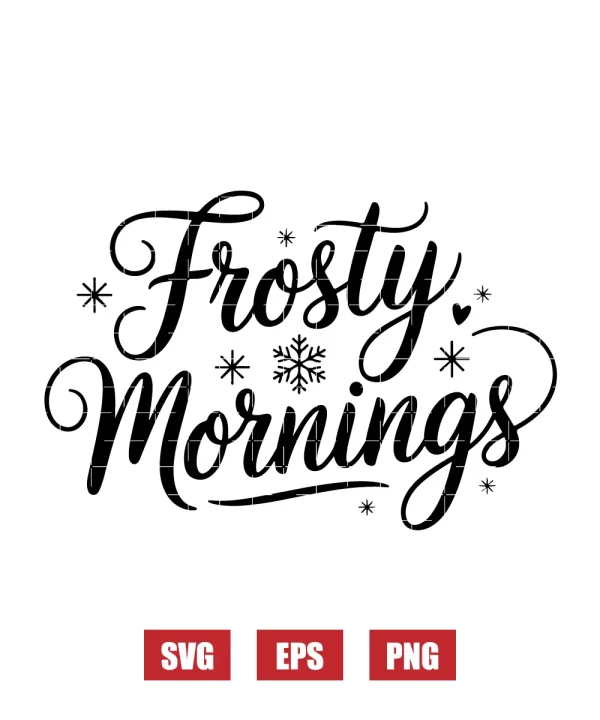 Frosty Mornings Svg