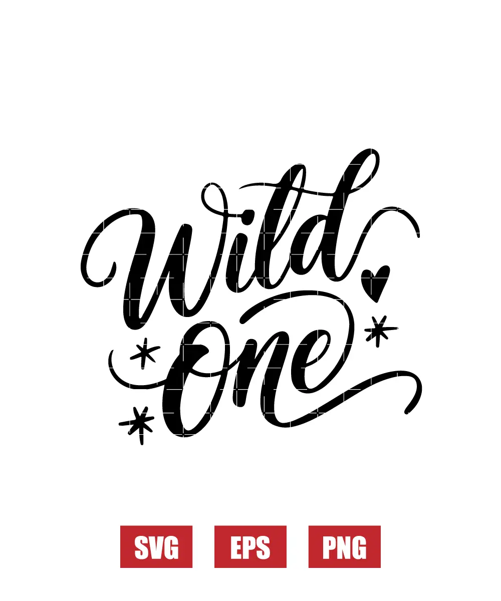 Wild One Svg