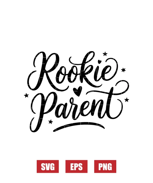 Rookie Parent Svg