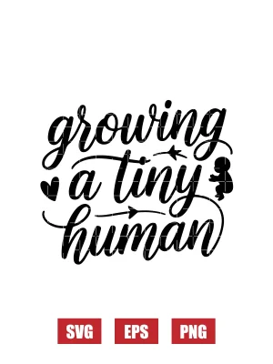 Growing A Tiny Human Svg