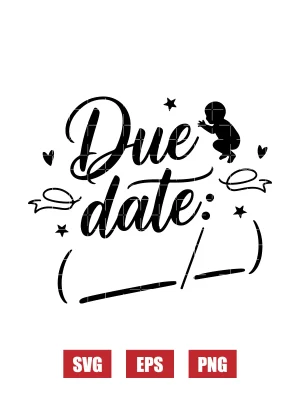Due Date: Svg