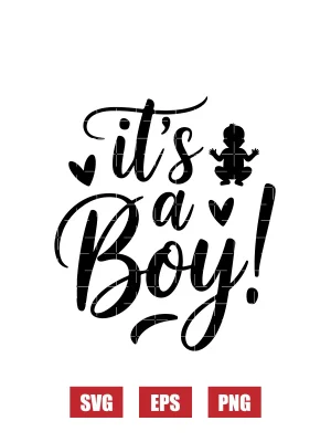 It's A Boy! Svg