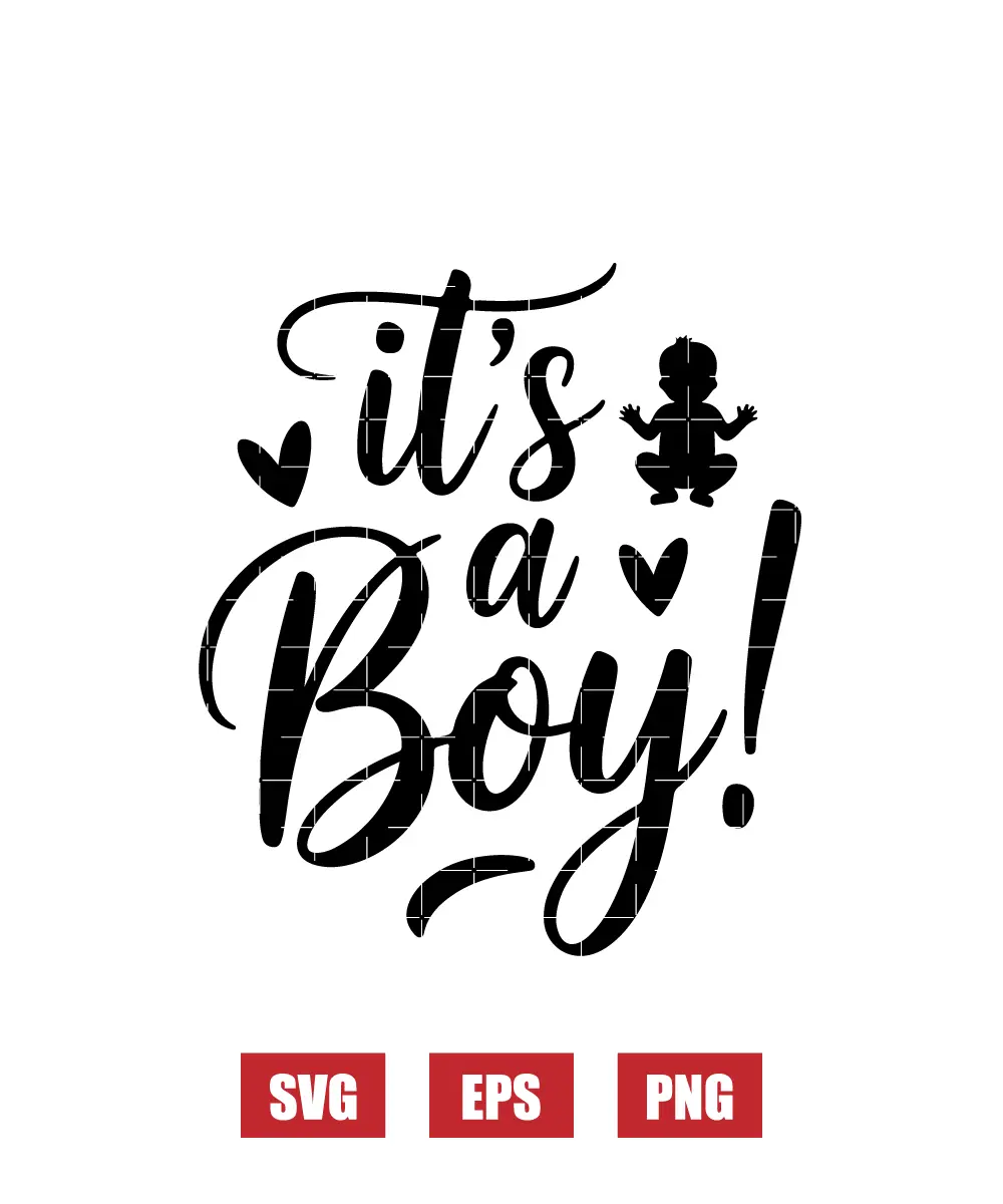 It's A Boy! Svg