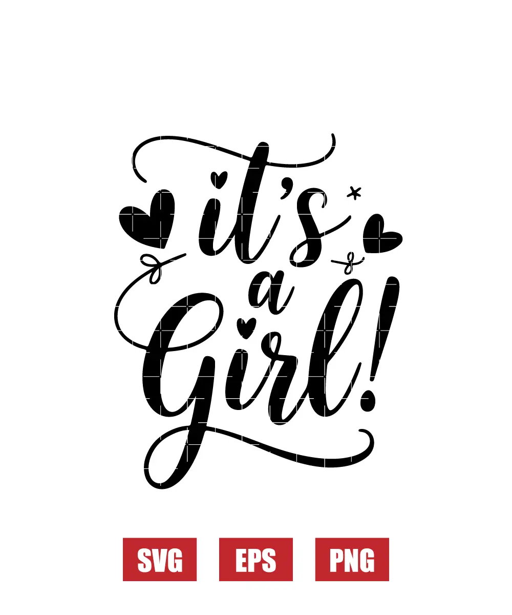 It's A Girl! Svg