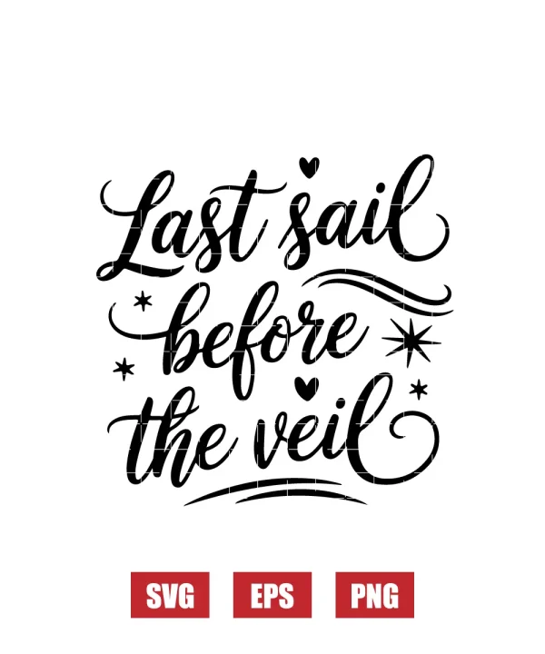Last Sail Before The Veil Svg