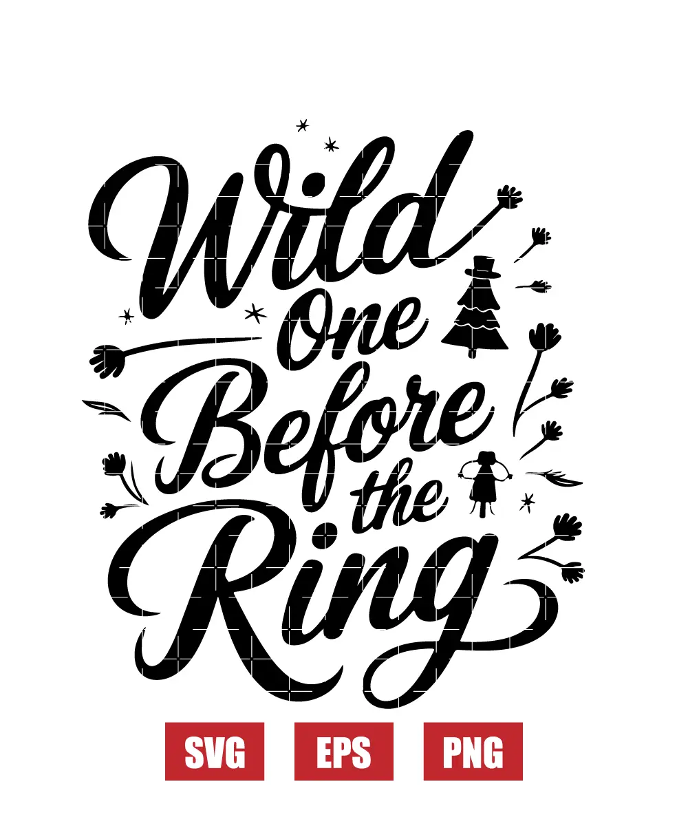 Wild One Before The Ring Svg