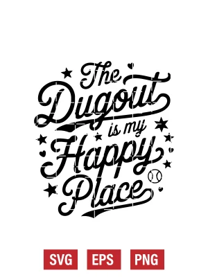 The Dugout Is My Happy Place Svg