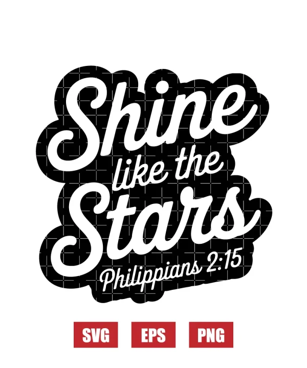 Shine like the stars – Philippians 2:15 Svg