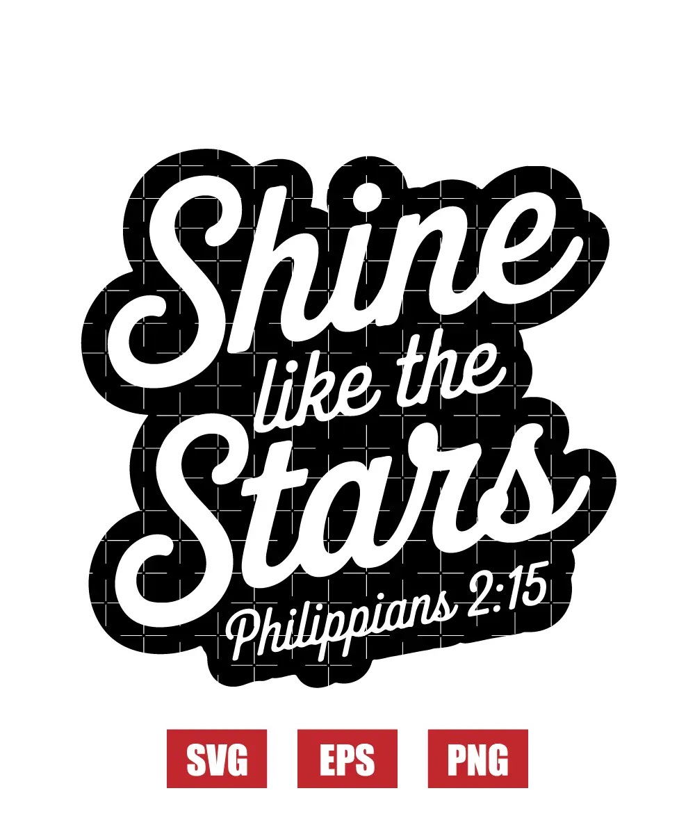 Shine like the stars – Philippians 2:15 Svg