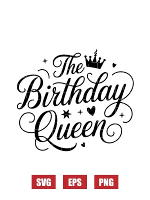 The Birthday Queen Svg