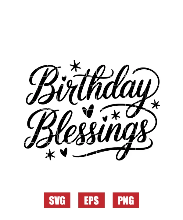Birthday Blessings Svg