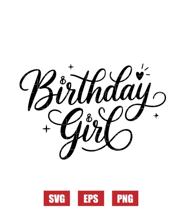 Birthday Girl Svg