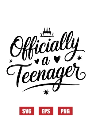 Officially a Teenager  Svg